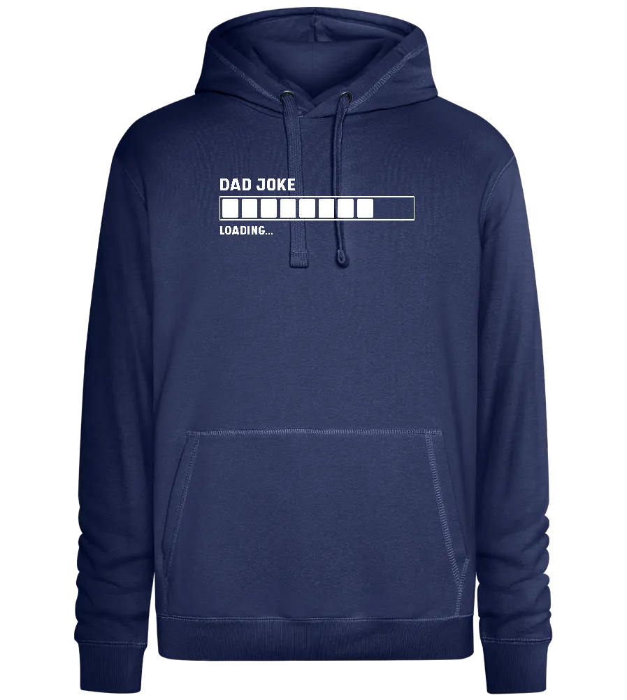 Dad Joke Loading Bar Design - Premium unisex hoodie