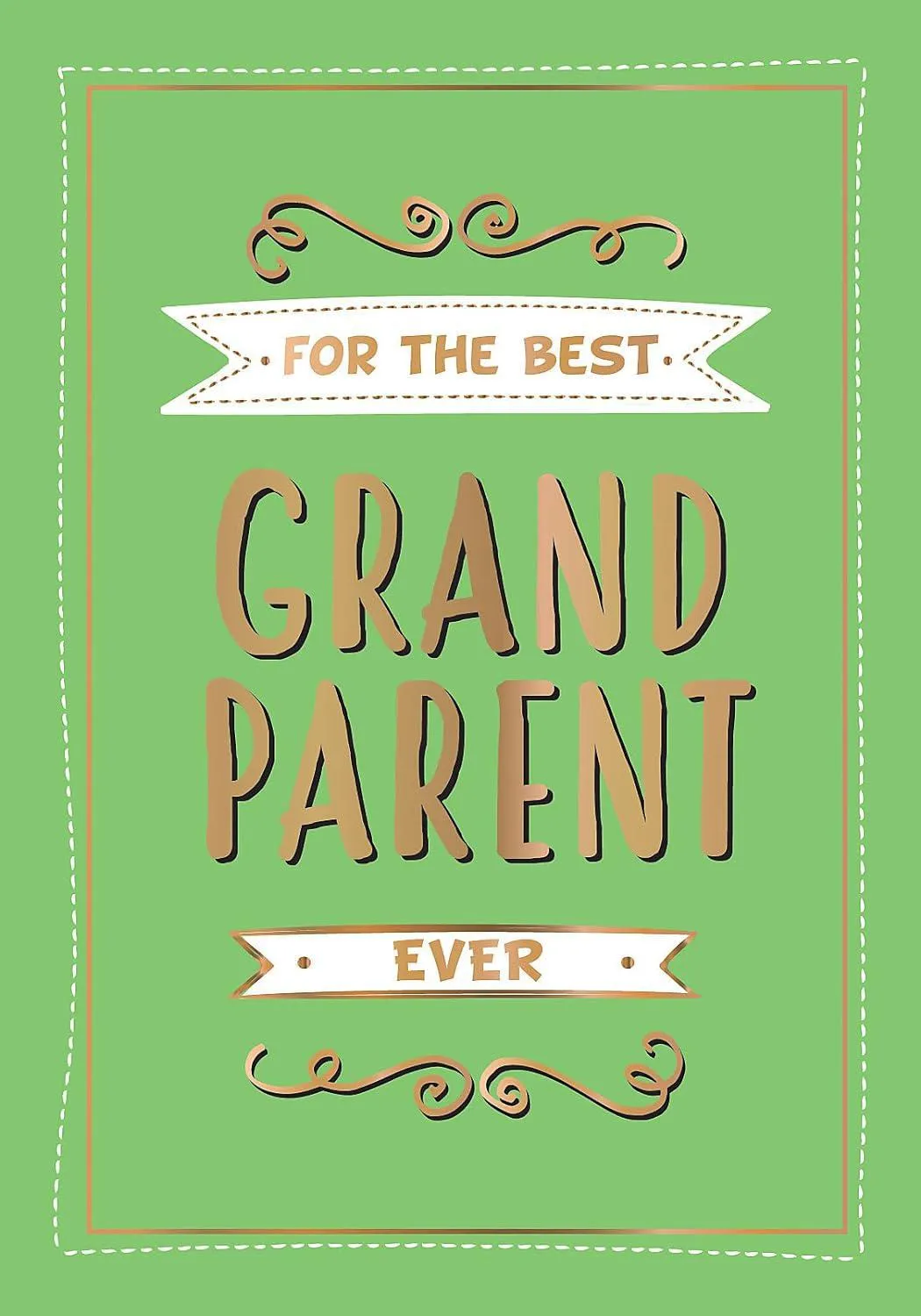 For the Best Grandparent Ever Book