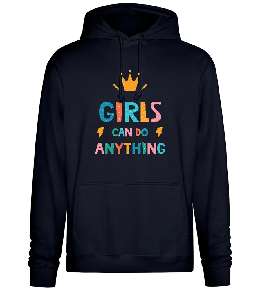 Girls Can Do Anything Crown Design - Premium Essential Unisex Hoodie