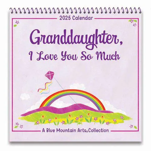 Granddaughter, I Love You So Much 2025 Calendar