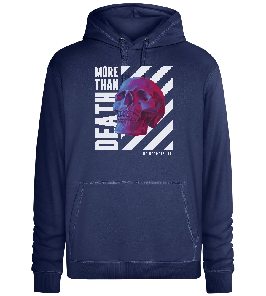 More Than Death Design - Premium unisex hoodie