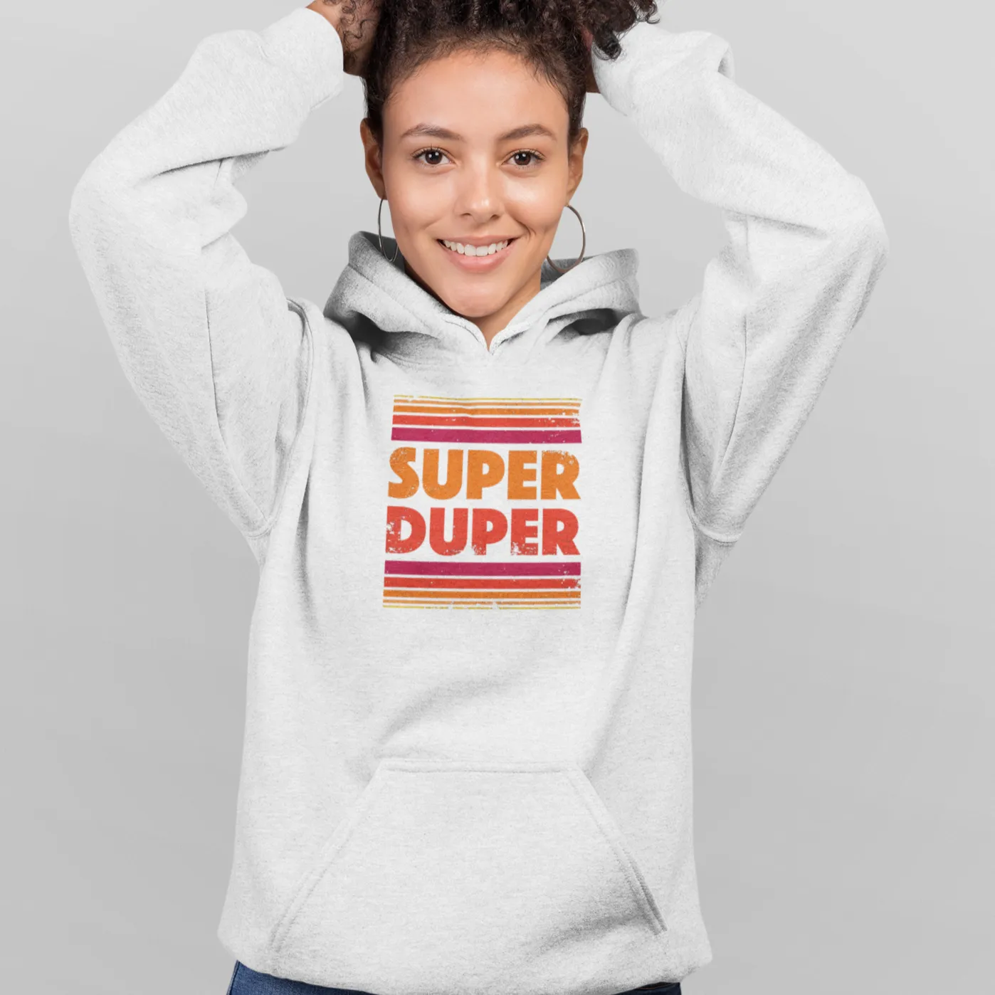 Super Duper Hoodie